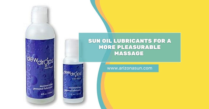 Sun Oil Lubricants for a More Pleasurable Massage