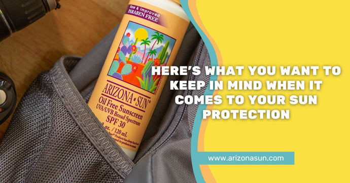 Here’s What You Want to Keep in Mind When it Comes to Your Sun Protection