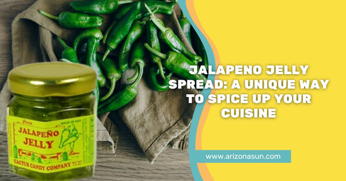 Jalapeno Jelly Spread: A Unique Way to Spice Up Your Cuisine