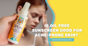 Oil Free Sunscreen