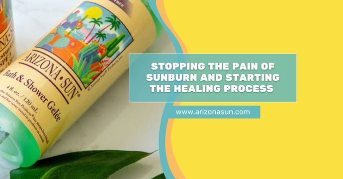 Stopping the Pain of Sunburn and Starting the Healing Process