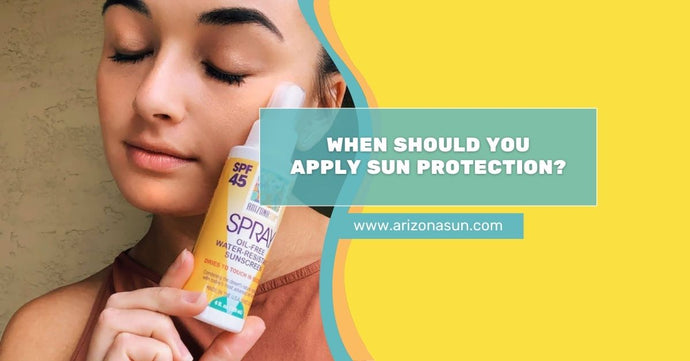 When Should You Apply Sun Protection?